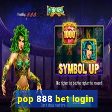 pop 888 bet login